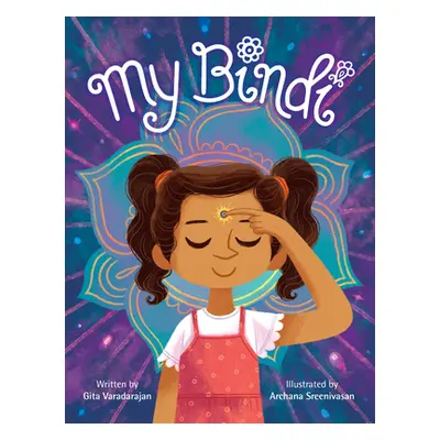 "My Bindi" - "" ("Varadarajan Gita")(Pevná vazba)