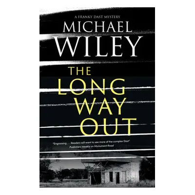 "The Long Way Out" - "" ("Wiley Michael")(Pevná vazba)