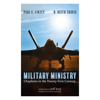 "Military Ministry" - "" ("Linzey Paul E.")(Pevná vazba)