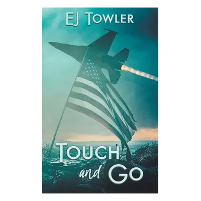 "Touch and Go" - "" ("Towler Ej")(Paperback)