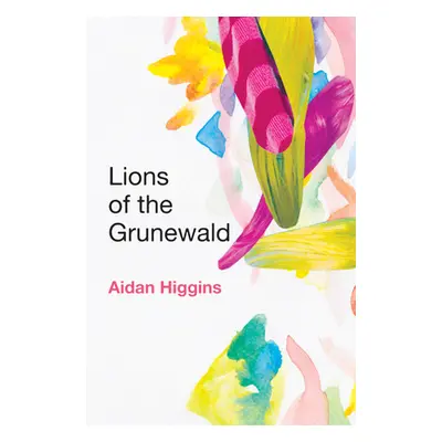 "Lions of the Grunewald" - "" ("Higgins Aidan")(Paperback)