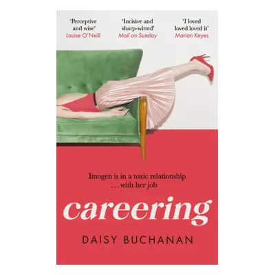 "Careering" - "'I loved loved loved it' Marian Keyes" ("Buchanan Daisy")(Paperback / softback)