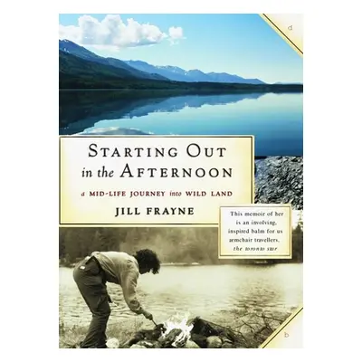 "Starting Out in the Afternoon" - "" ("Frayne Jill")(Paperback)