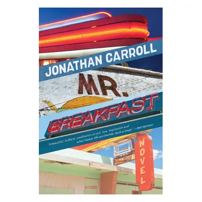 "Mr. Breakfast" - "" ("Carroll Jonathan")(Paperback)