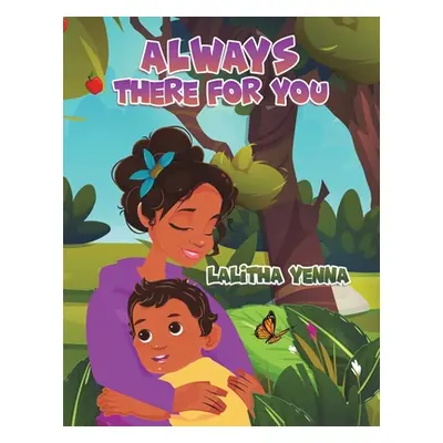 "Always There for You" - "" ("Yenna Lalitha")(Paperback)