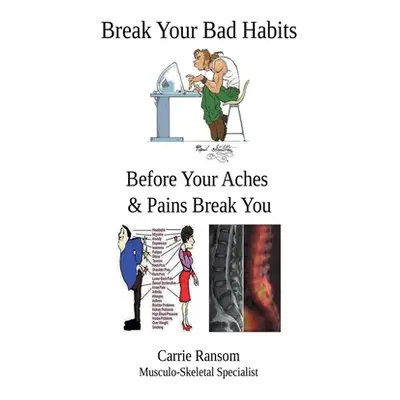 "Break Your Bad Habits" - "" ("Ransom Carrie")(Paperback)