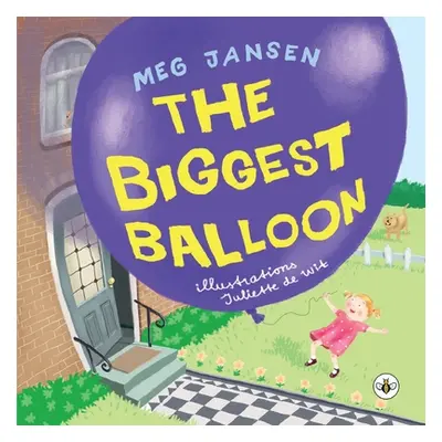 "The Biggest Balloon" - "" ("Jansen Meg")(Paperback)