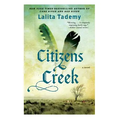 "Citizens Creek" - "" ("Tademy Lalita")(Paperback)