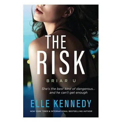 "The Risk" - "" ("Kennedy Elle")(Paperback)