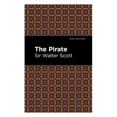 "The Pirate" - "" ("Scott Sir Walter")(Paperback)