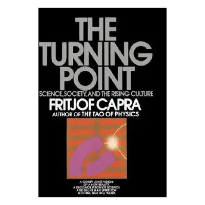 "The Turning Point: Science, Society, and the Rising Culture" - "" ("Capra Fritjof")(Paperback)