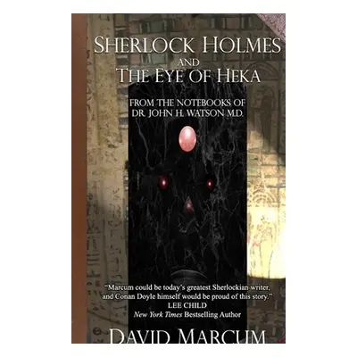 "Sherlock Holmes and The Eye of Heka" - "" ("Marcum David")(Paperback)