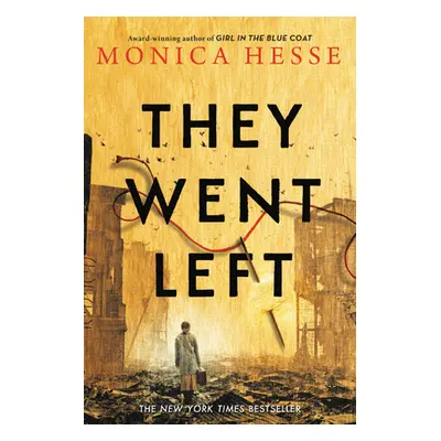 "They Went Left" - "" ("Hesse Monica")(Paperback)