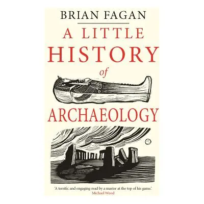 "A Little History of Archaeology" - "" ("Fagan Brian")(Paperback)