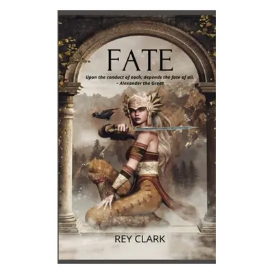 "Runemaster Saga: Fate" - "" ("Clark Rey")(Paperback)