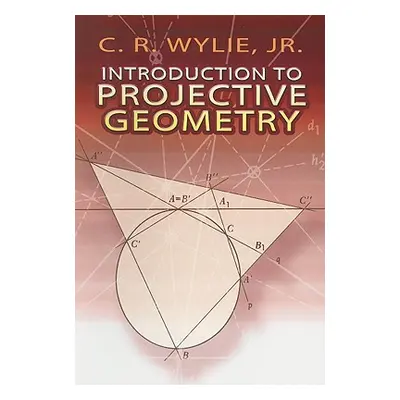 "Introduction to Projective Geometry" - "" ("Wylie C. R. Jr.")(Paperback)