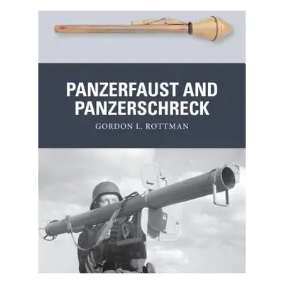 "Panzerfaust and Panzerschreck" - "" ("Rottman Gordon L.")(Paperback)