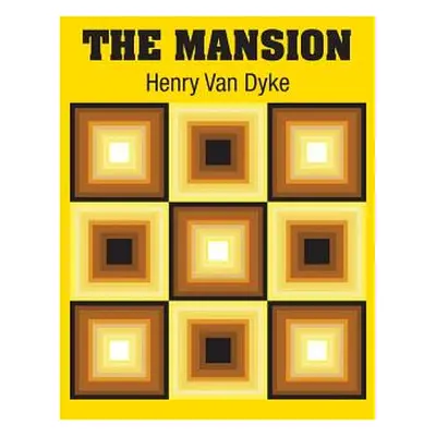 "The Mansion" - "" ("Van Dyke Henry")(Pevná vazba)