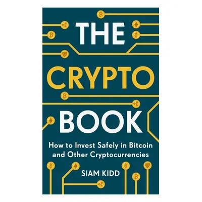 "The Crypto Book" - "" ("Kidd Siam")(Paperback)