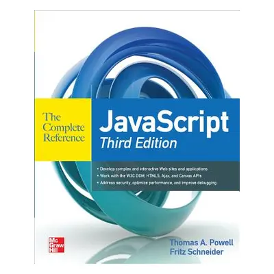 "JavaScript the Complete Reference 3rd Edition" - "" ("Schneider Fritz")(Paperback)