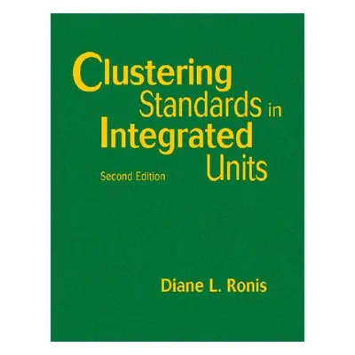 "Clustering Standards in Integrated Units" - "" ("Ronis Diane L.")(Pevná vazba)