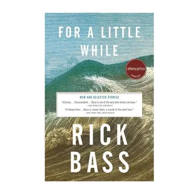 "For a Little While" - "" ("Bass Rick")(Paperback)