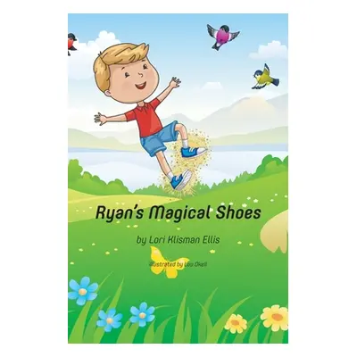 "Ryan's Magical Shoes" - "" ("Ellis Lori Klisman")(Paperback)