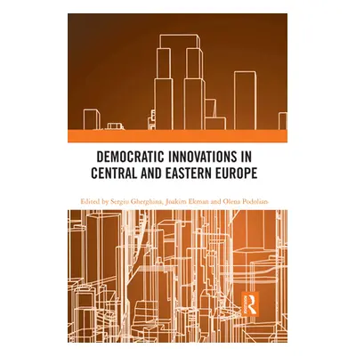 "Democratic Innovations in Central and Eastern Europe" - "" ("Gherghina Sergiu")(Paperback)