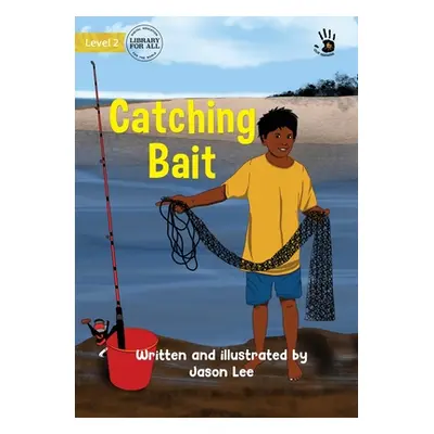 "Catching Bait" - "" ("Lee Jason")(Paperback)