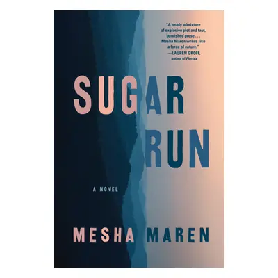 "Sugar Run" - "" ("Maren Mesha")(Pevná vazba)