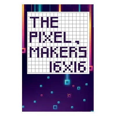 "The pixel maker's 16X16" - "" ("Edition Tcorporation")(Paperback)