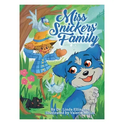 "Miss Snickers' Family" - "" ("Ellington Linda")(Pevná vazba)