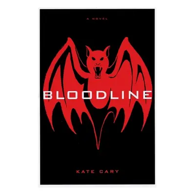 "Bloodline" - "" ("Cary Kate")(Paperback)