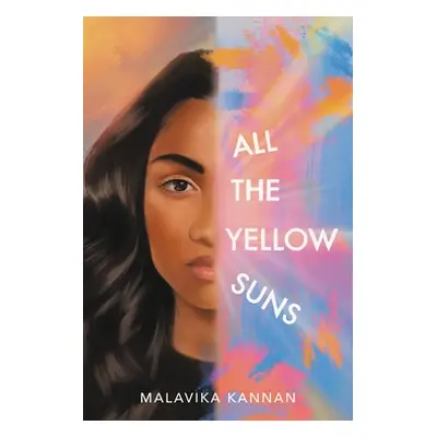 "All the Yellow Suns" - "" ("Kannan Malavika")(Pevná vazba)