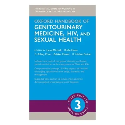 "Oxford Handbook of Genitourinary Medicine, Hiv, and Sexual Health" - "" ("Mitchell Laura")(Pape