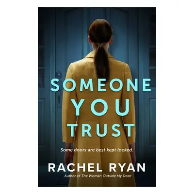 "Someone You Trust" - "" ("Ryan Rachel")(Pevná vazba)