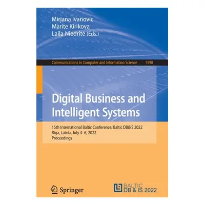 "Digital Business and Intelligent Systems: 15th International Baltic Conference, Baltic Db&is 20