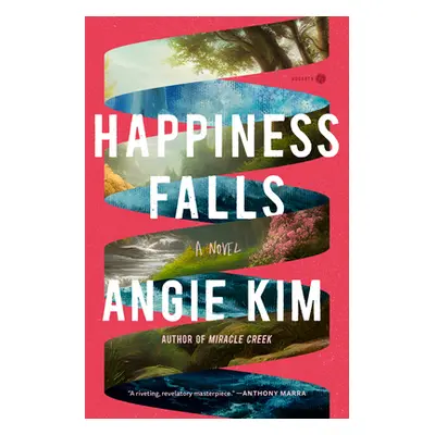 "Happiness Falls (Good Morning America Book Club)" - "" ("Kim Angie")(Pevná vazba)