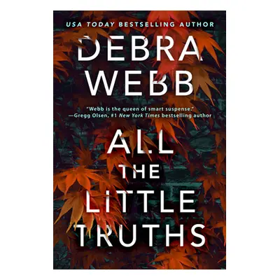 "All the Little Truths" - "" ("Webb Debra")(Paperback)