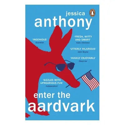 "Enter the Aardvark" - "'Deliciously astute, fresh and terminally funny' GUARDIAN" ("Anthony Jes