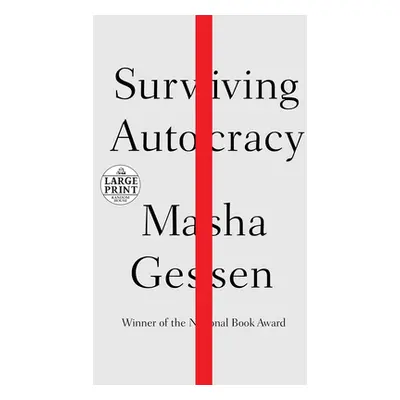 "Surviving Autocracy" - "" ("Gessen Masha")(Paperback)