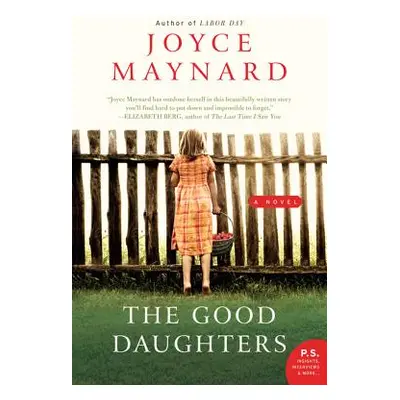 "The Good Daughters" - "" ("Maynard Joyce")(Paperback)