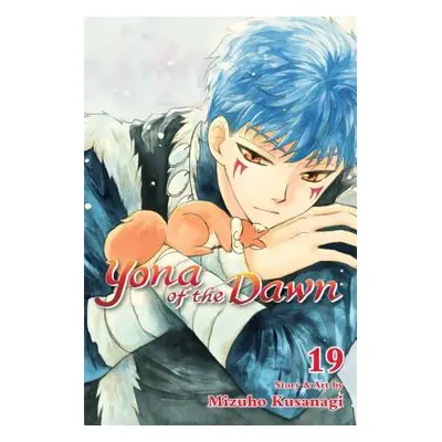 "Yona of the Dawn, Vol. 19, 19" - "" ("Kusanagi Mizuho")(Paperback)