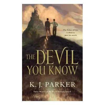 "The Devil You Know" - "" ("Parker K. J.")(Paperback)