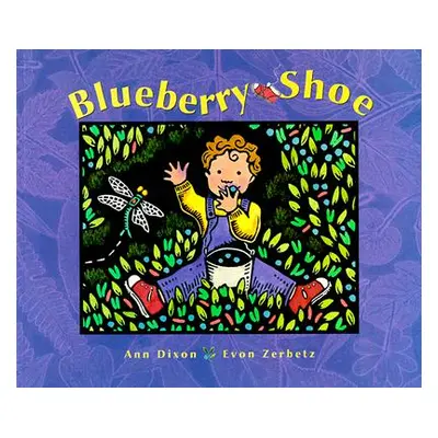 "Blueberry Shoe" - "" ("Dixon Ann")(Paperback)