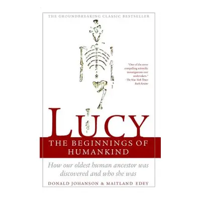 "Lucy: The Beginnings of Humankind" - "" ("Edey Maitland")(Paperback)