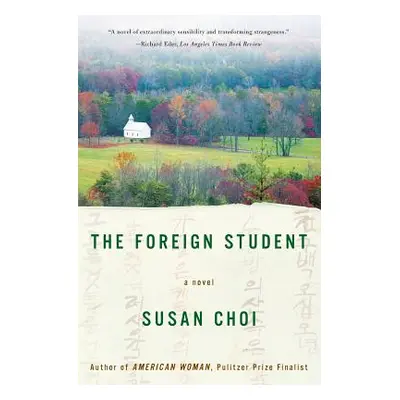 "The Foreign Student" - "" ("Choi Susan")(Paperback)