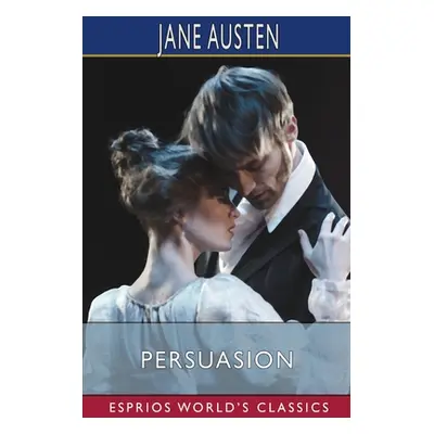 "Persuasion (Esprios Classics)" - "" ("Austen Jane")(Paperback)