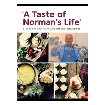 "A Taste of Norman's Life" - "" ("Calder Norman")(Paperback)