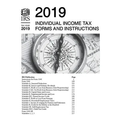 "2019 Individual Income Tax Forms and Instructions: NEW for 2020!" - "" ("Irs")(Paperback)